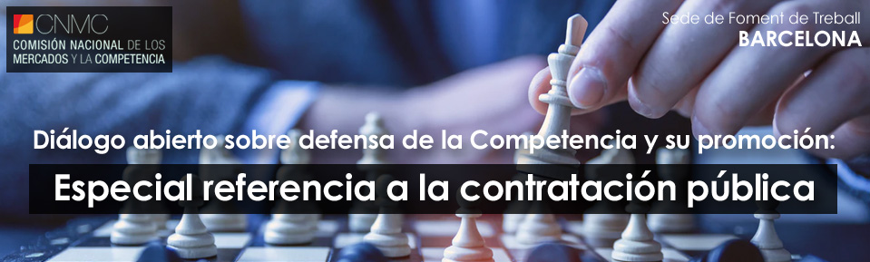 Diálogo abierto sobre defensa de la Competencia y su promoción: Especial referencia a la contratación pública